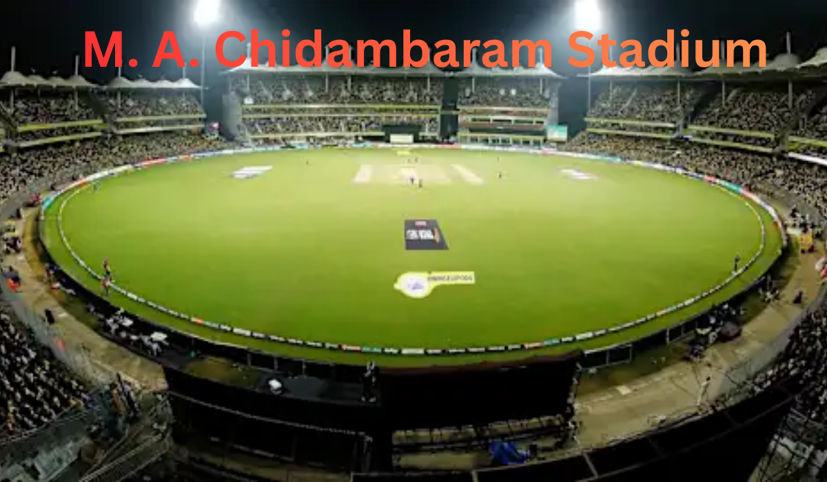 M. A. Chidambaram Stadium
