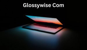 Glossywise Com: What Is It, What Does It Offer, and Is It Worth Visiting?